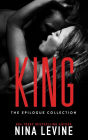 King: The Epilogue Collection (Sydney Storm MC, #7)