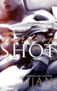 Free ebook for mobile download Teardrop Shot 9780999769140 PDB MOBI English version