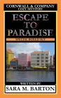Cornwall & Company Mysteries Escape to Paradise