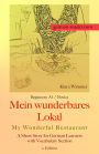 German Reader, Level 1 Beginners (A1): Mein wunderbares Lokal