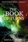 The Book of Turns (Book 7 of the Peacetaker Series)