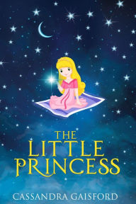 Title: The Little Princess, Author: Cassandra Gaisford