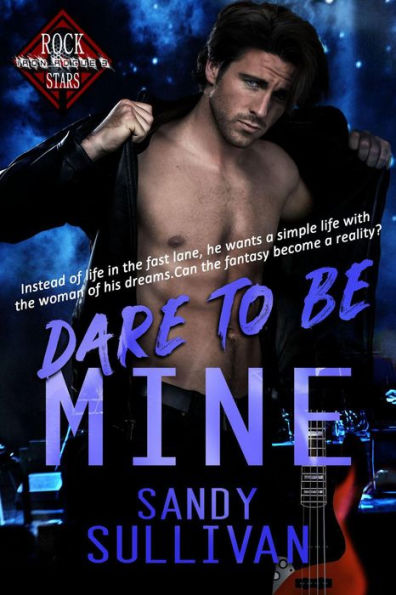 Dare to Be Mine (Iron Rogue, #3)