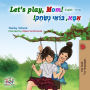 Let's play, Mom! (English Hebrew Bilingual Book)