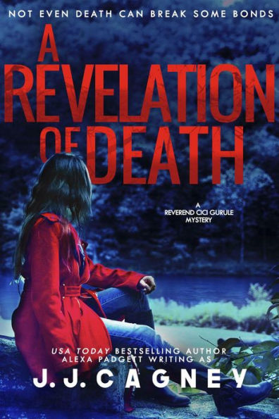 A Revelation of Death (A Reverend Cici Gurule Mystery, #4)