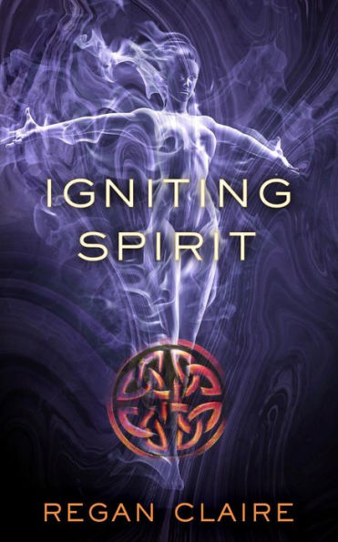 Igniting Spirit (Gathering Water Trilogy, #3)