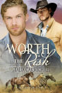 Worth the Risk (Encounters, #3)