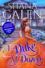 A Duke a Dozen (The Survivors, #6)