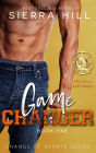 Game Changer (Change of Hearts, #1)