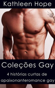 Title: Coleções Gay, Author: Kathleen Hope