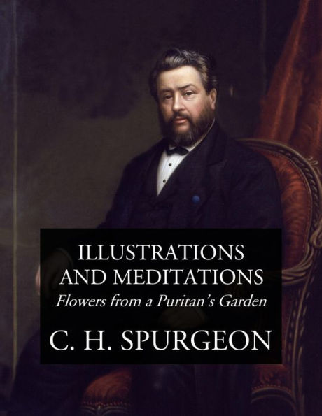 Illustrations and Meditations: Flowers from a Puritan's Garden