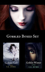 Title: Gobbled Box Set, Author: S.E. Burr