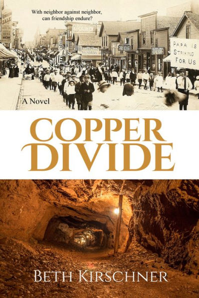 Copper Divide: A Novel