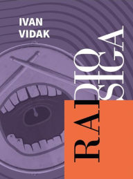 Title: Radio Siga, Author: Ivan Vidak