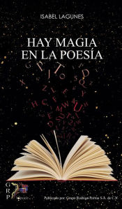 Title: Hay magia en la poesía, Author: Isabel Lagunes