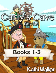 Title: Carly's Cave Box Set: Books 1-3, Author: Kathi Walker