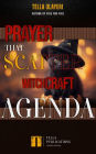 Prayer That Scatter Witchcraft Agenda