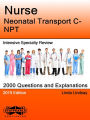 Nurse Neonatal Transport C-NPT Intensive Specialty Review