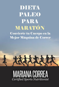 Title: Dieta Paleo para Maraton, Author: Mariana Correa