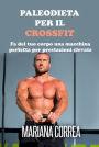 Paleodieta per il Crossfit