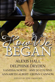 Title: How We Began, Author: Edie Danford