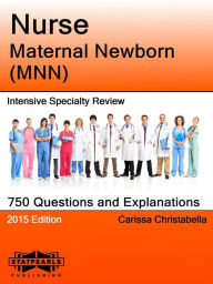 Title: Nurse Maternal Newborn (MNN) Intensive Specialty Review, Author: Carissa Christabella