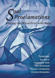 Title: Soul Proclamations, Author: Ray Suarez