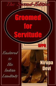 Title: Groomed For Servitude Second Edition, Author: Stephen Glover