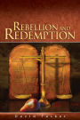 Rebellion and Redemption Bible Book Shelf 1Q 2016