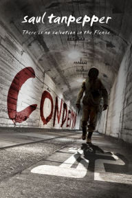 Title: Condemn (BUNKER 12 Book 2), Author: Saul Tanpepper