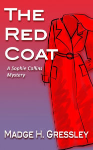 Title: The Red Coat, Author: Madge Gressley