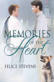 Title: Memories Of The Heart, Author: Felice Stevens