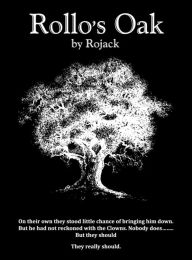 Title: Rollo's Oak, Author: Roger Hearn