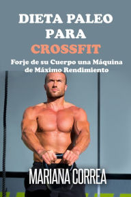 Title: Dieta Paleo para Crossfit, Author: Mariana Correa