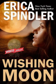 Title: Wishing Moon, Author: Erica Spindler