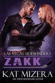 Title: Las Vegas Sidewinders: Zakk: Book 6, Author: Kat Mizera