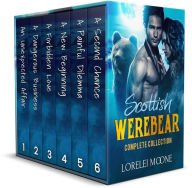 Title: Scottish Werebear: The Complete Collection (A Boxset of BBW Bear Shifter Paranormal Romances), Author: Lorelei Moone