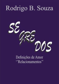 Title: Segredos, Author: Rodrigo B. Souza