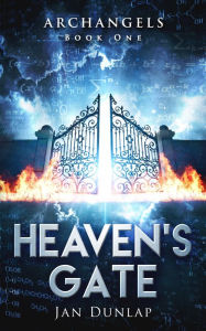 Title: Heaven's Gate, Author: Jan Dunlap