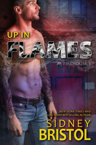 Title: Up in Flames, Author: Sidney Bristol