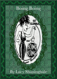 Title: Boing Boing, Author: Lucy Shaninghale