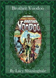 Title: Brother Voodoo, Author: Lucy Shaninghale