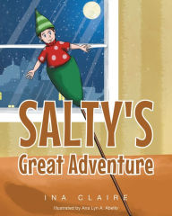 Title: Salty's Great Adventure, Author: R.W. Serjeantson