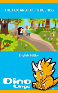 Title: The Fox And The Hedgehog. Aesop's Fables. English Edition, Author: Dino Lingo