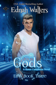 Title: Gods (A Runes Companion Novel), Author: Ednah Walters