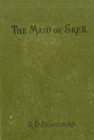 Title: The Maid of Sker, Author: R. D. Blackmore