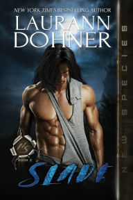 Title: Slade, Author: Laurann Dohner