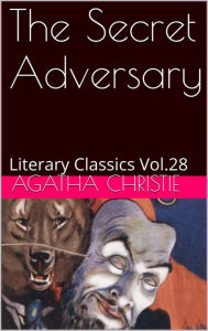 Title: THE SECRET ADVERSARY By Agatha Christie, Author: Agatha Christie