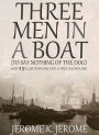 Three Men in a Boat (To Say Nothing of the Dog): With 13 Illustrations and a Free Audio Link.
