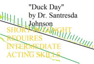 Title: Duck Day, Author: Santresda Johnson